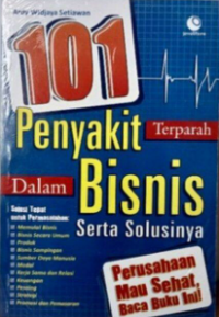 Image of 101 Penyakit Terparah Dalam Bisnis Serta Solusinya