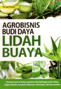 Image of AGROBISNIS BUDI DAYA LIDAH BUAYA