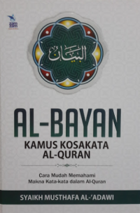 Image of AL-BAYAN: KKAMUS KOSAKATA AL-QURAN