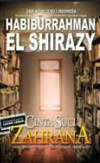 Image of CINTA SUCI ZAHRANA: Sebuah Novel Pembangun Jiwa