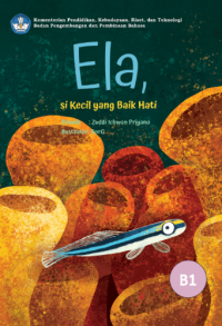 Image of Ela, Si Kecil yang Baik Hati