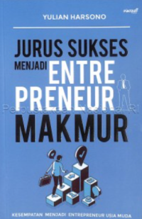 Image of JURUS SUKSES MENJADI ENTREPRENEUR MAKMUR