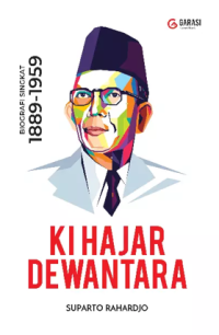 Image of Ki Hajar Dewantara: Biografi Singkat 1889-1959