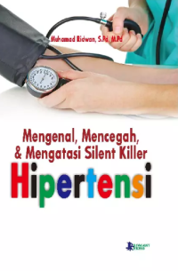 Image of Mengenal, Mencegah, & Mengatasi Silent Killer Hipertensi