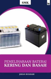 Image of PEMELIHARAAN BATERAI KERING DAN BASAH