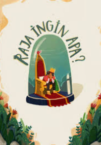 Image of RAJA INGIN APA?