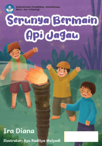 Image of Serunya Bermain Api Jagau