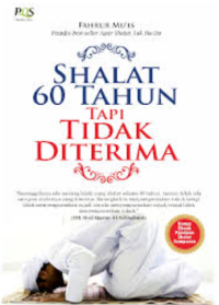 Image of SHALAT 60 TAHUN TAPI TIDAK DITERIMA