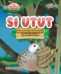 Image of SI UTUT: Burung Perkutut yang Setia