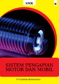 Image of SISTEM PENGAPIAN MOTOR DAN MOBIL