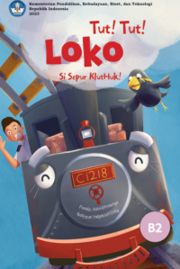 Image of Tut! Tut! Loko Si Sepur KlutHuk!